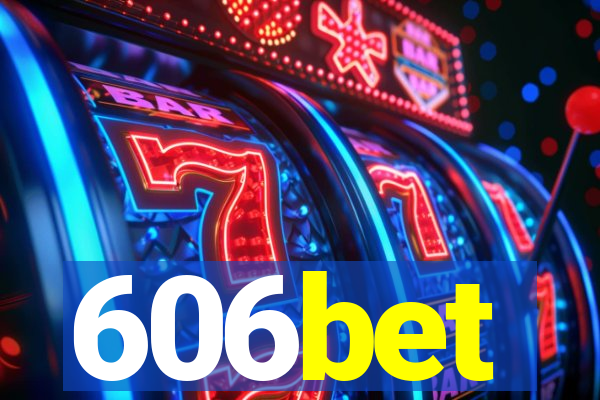 606bet