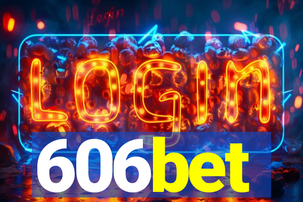 606bet