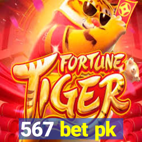 567 bet pk