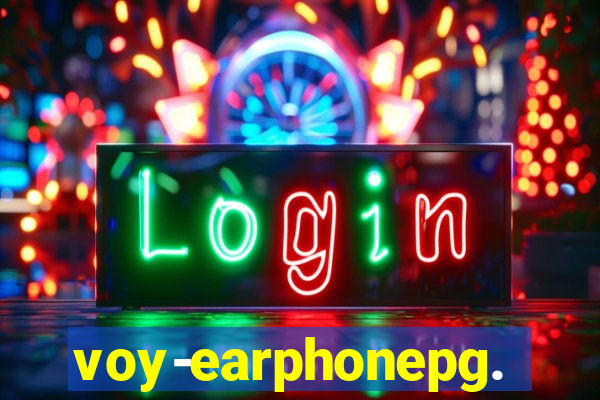 voy-earphonepg.com