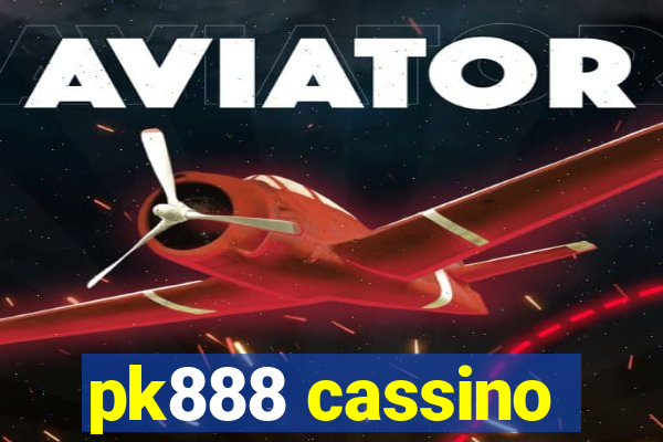 pk888 cassino