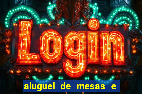 aluguel de mesas e cadeiras em betim