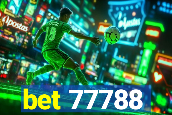 bet 77788