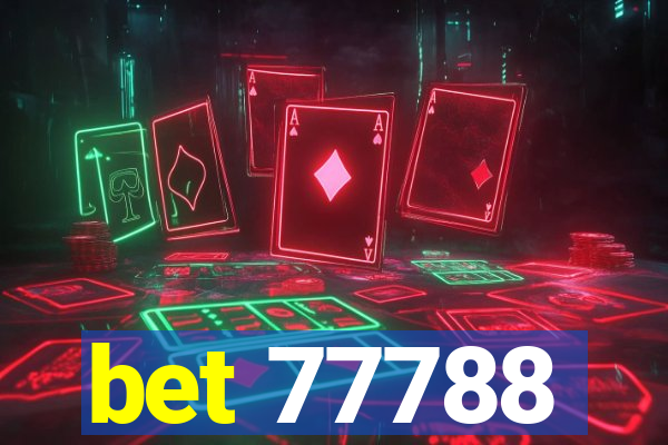 bet 77788