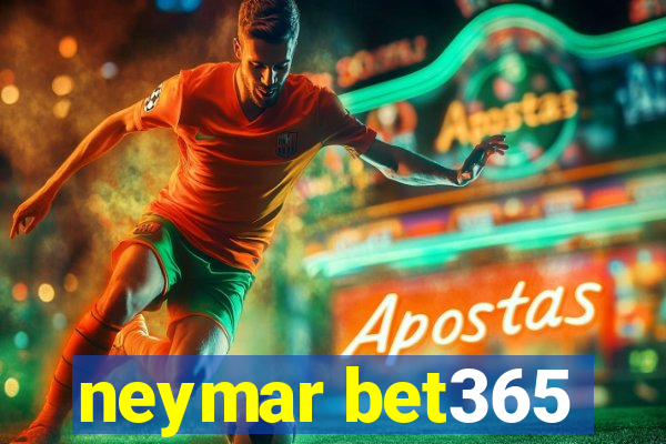 neymar bet365