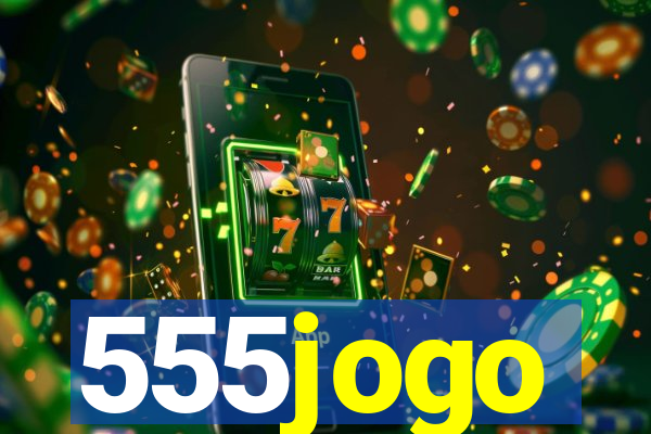 555jogo