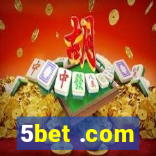 5bet .com