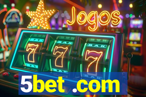5bet .com