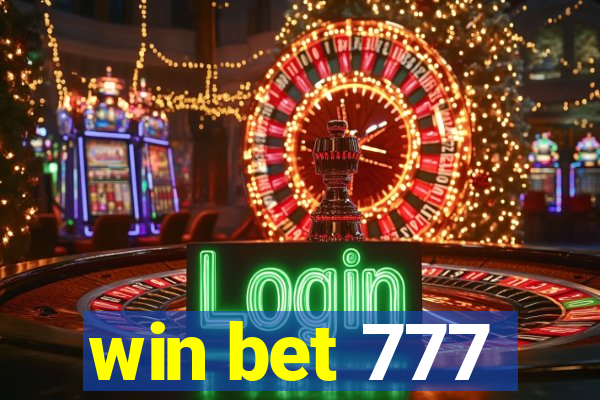 win bet 777