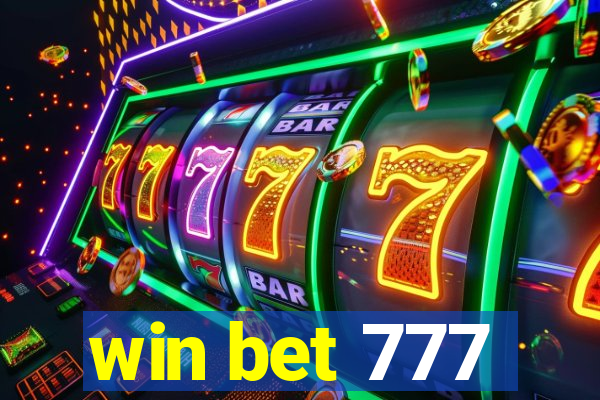 win bet 777