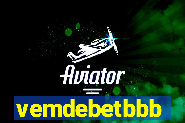 vemdebetbbb