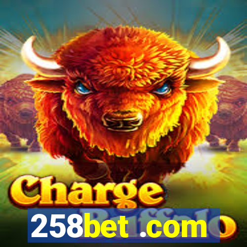 258bet .com