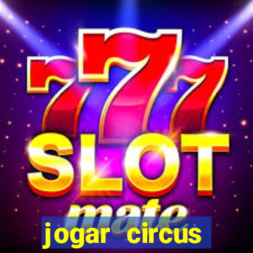 jogar circus delight demo