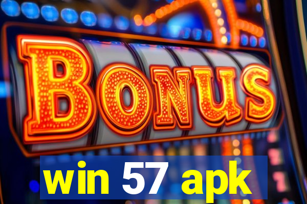 win 57 apk