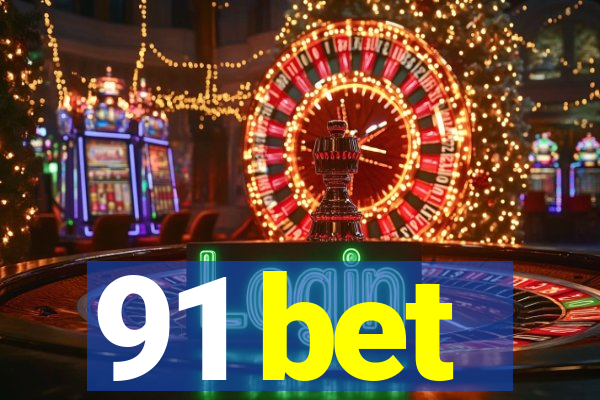 91 bet
