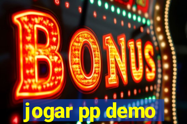 jogar pp demo