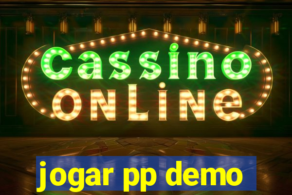 jogar pp demo