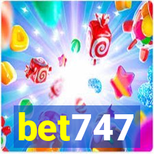 bet747