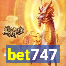 bet747