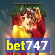 bet747