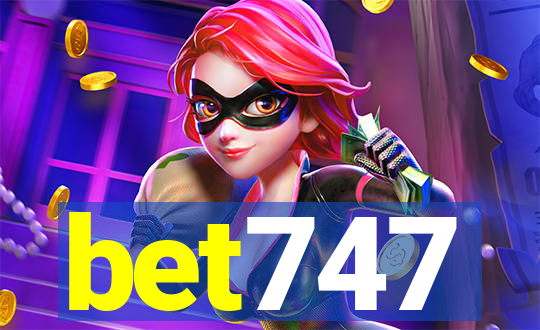 bet747