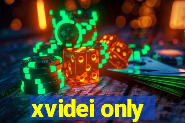xvidei only