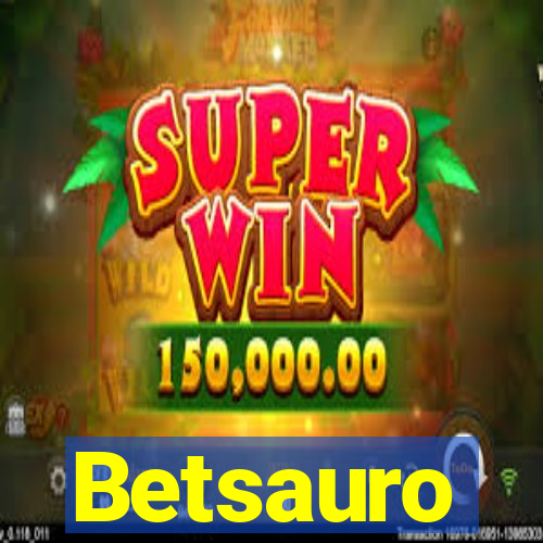 Betsauro