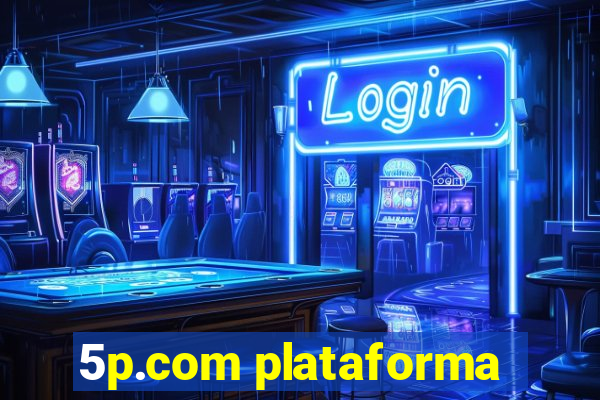 5p.com plataforma