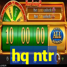 hq ntr