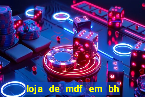 loja de mdf em bh rua da bahia