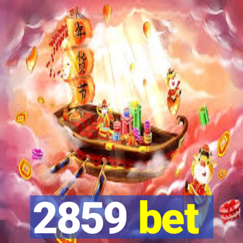 2859 bet