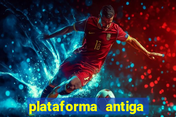 plataforma antiga do tigre