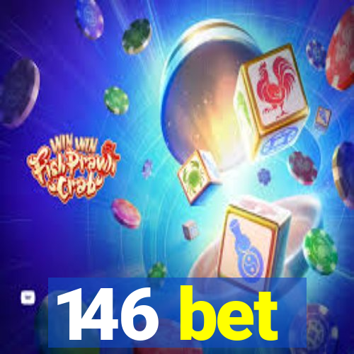 146 bet