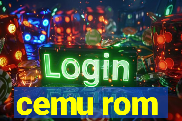 cemu rom