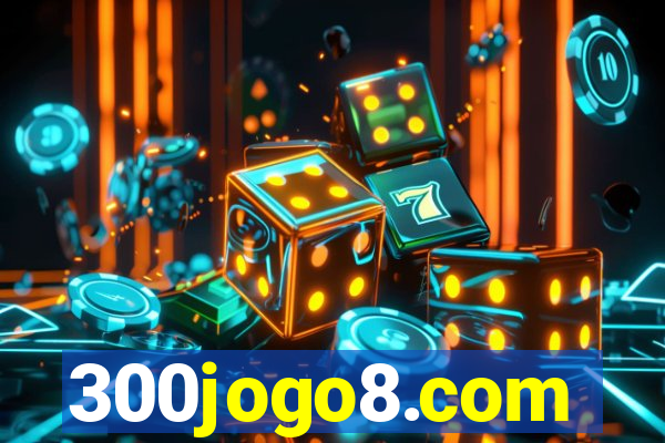 300jogo8.com