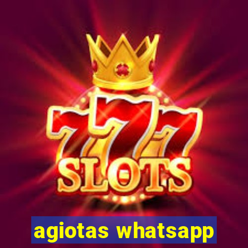 agiotas whatsapp