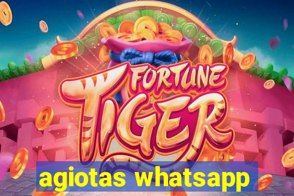 agiotas whatsapp