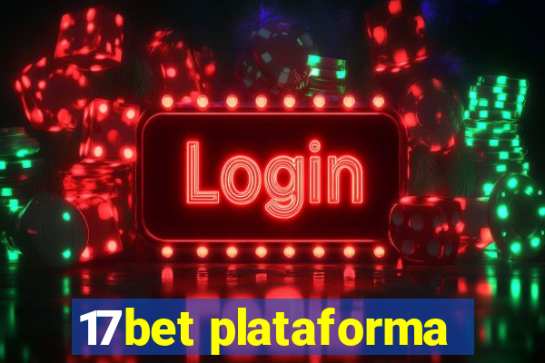 17bet plataforma