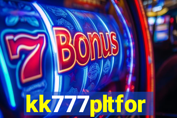 kk777pltfor