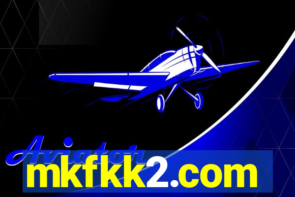mkfkk2.com
