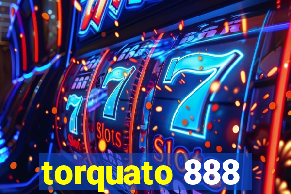 torquato 888