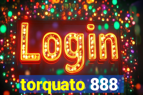 torquato 888