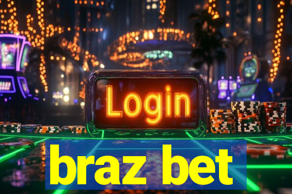 braz bet