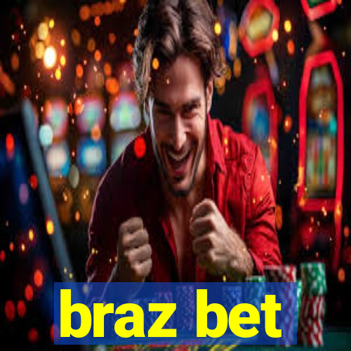 braz bet