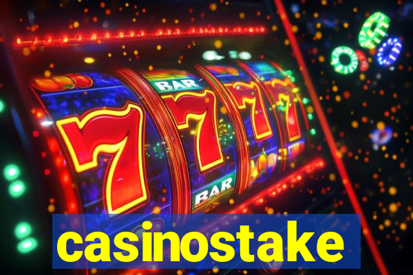 casinostake