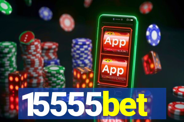 15555bet