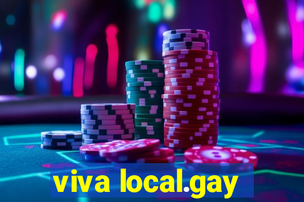 viva local.gay