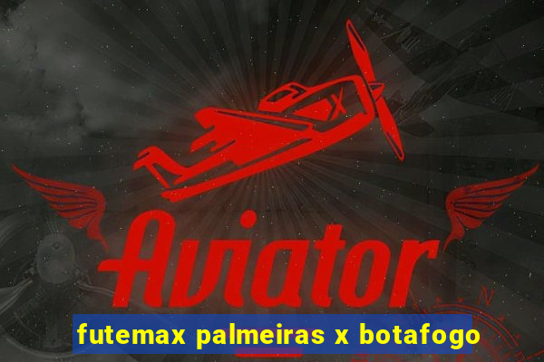 futemax palmeiras x botafogo