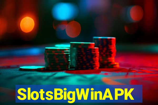 SlotsBigWinAPK