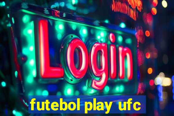 futebol play ufc